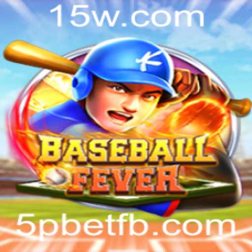 Explorando o Fascinante Mundo de BaseballFever e a Estratégia 5pbet